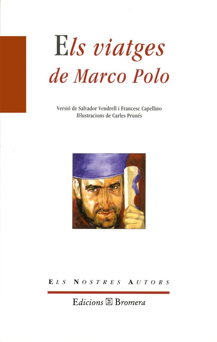 ELS VIATGES DE MARCO POLO | 9788476602805 | FRANCESC CAPELLINO COTS/ANONIM