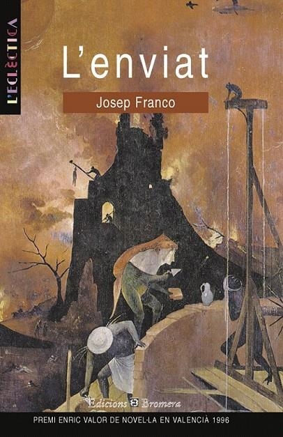 L´ENVIAT | 9788476603161 | JOSEP FRANCO MARTINEZ/JOSEP FRANCO (AUTOR)