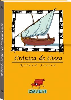 CRÒNICA DE CISSA | 9788489663169 | SIERRA FARRERAS, ROLAND