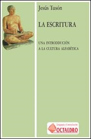 LA ESCRITURA | 9788480632461 | TUSÓN VALLS, JESÚS