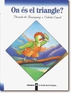 ON ÉS EL TRIANGLE? | 9788424667085 | BOURGOING, PASCALE DE