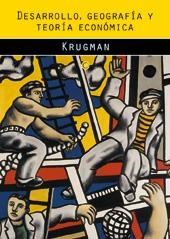 DESARROLLO, GEOGRAFÍA Y TEORÍA ECONÓMICA | 9788485855827 | KRUGMAN, PAUL