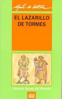 GUÍA DE LECTURA: EL LAZARILLO DE TORMES | 9788446001591 | AYUSO, VICTORIA