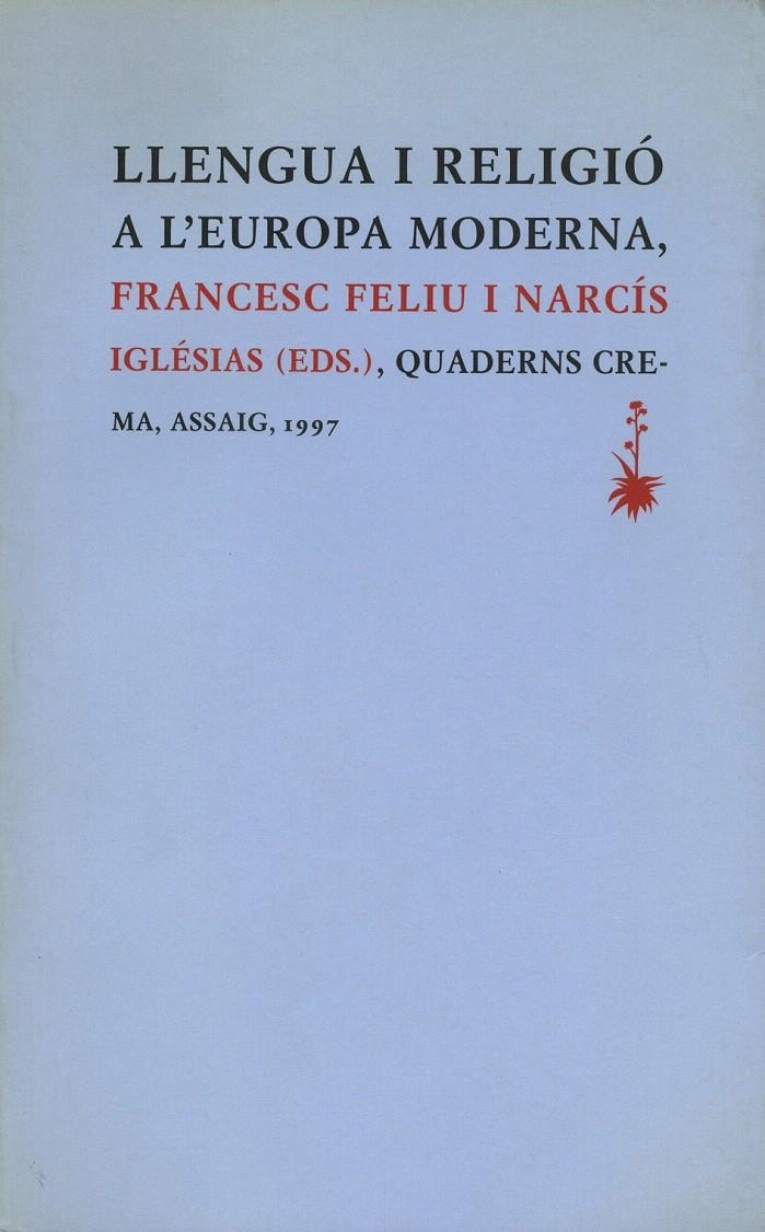 LLENGUA I RELIGIÓ A L'EUROPA MODERNA | 9788477272502 | VARIOS AUTORES