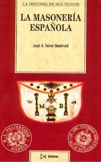 LA MASONER’A ESPA–OLA | 9788470902994 | FERRER BENIMELI, JOSÉ A.