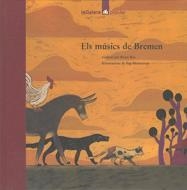 ELS MÚSICS DE BREMEN | 9788424614591 | GRIMM, JACOB I WILHELM (GERMANS GRIMM)