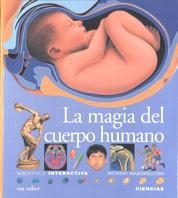 IMM.23 LA MAGIA DEL CUERPO HUMANO | 9788434855168 | BOUCHER, BRIGITTE/DE SAIRIGNÉ-BON, CATHERINE