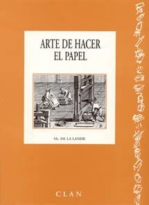 ARTE DE HACER EL PAPEL | 9788489142053 | LALANDE, SR