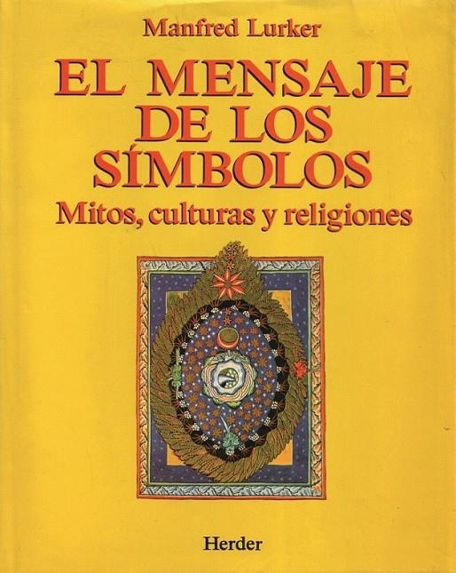 EL MENSAJE DE LOS SÍMBOLOS | 9788425417382 | LURKER, MANFRED