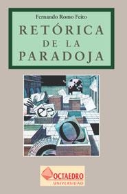 RETÓRICA DE LA PARADOJA | 9788480631075 | ROMO FEITO, FERNANDO