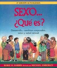 SEXO... ¿QUÉ ES? | 9788488061904 | HARRIS, ROBIE H.