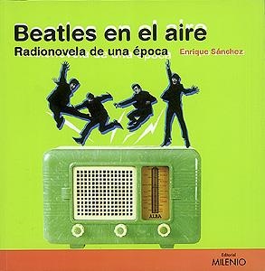 BEATLES EN EL AIRE | 9788489790124 | SÁNCHEZ, ENRIQUE