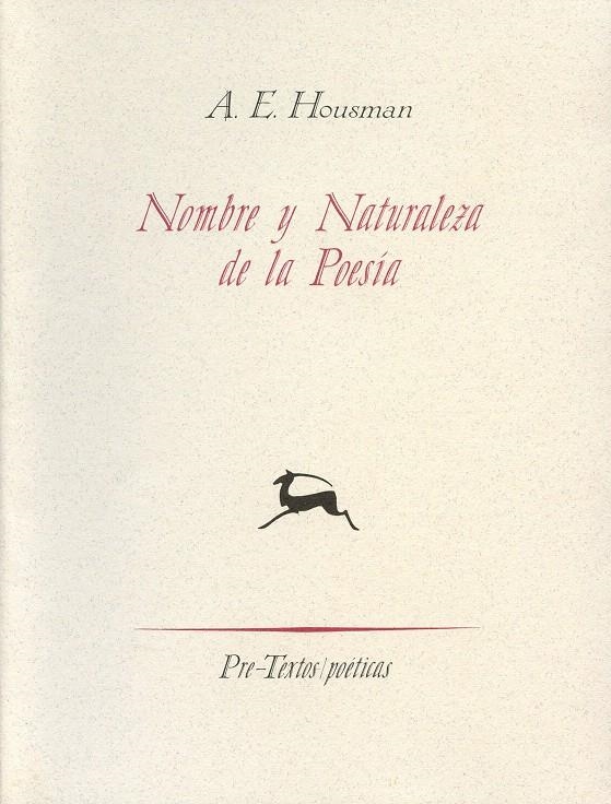 NOMBRE Y NATURALEZA DE LA POESÍA | 9788481911671 | HOUSMAN, ALFRED HOUSMAN