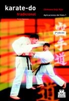 KARATE-DO TRADICIONAL. APLICACIONES DEL KATA 1 | 9788480193290 | HIGAONNA, MORIO