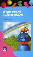 EL GAT POTAU I L'ÀNEC BABAU | 9788421813706 | CLIMENT CARRAU, PACO