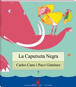 LA CAPUTXETA NEGRA | 9788489663107 | CANO I PEIRÓ, CARLES