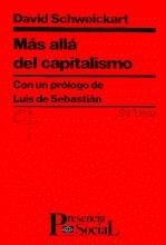 MÁS ALLÁ DEL CAPITALISMO | 9788429312300 | SCHWEICKART, DAVID