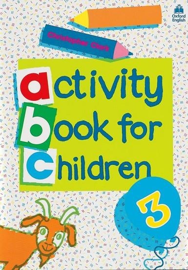 OXF ACT BOOK FOR CHILDREN 3 | 9780194218320 | VARIOS AUTORES