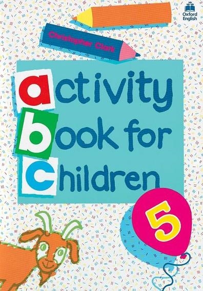 OXF ACT BOOK FOR CHILDREN 5 | 9780194218344 | VARIOS AUTORES