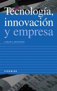 TECNOLOGÍA, INNOVACIÓN Y EMPRESA | 9788436811780 | BENAVIDES VELASCO, CARLOS