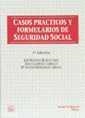 CASOS PRACTICOS Y FORMULARIOS DE SEGURIDAD SOCIAL | 9788480023795 | JOSÉ FRANCISCO BLASCO LAHOZ/MARÍA ANGELES MOMPARLER CARRASCO/EMILIA LLORENTE CABRELLES