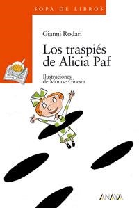 LOS TRASPIÉS DE ALICIA PAF | 9788420782980 | RODARI, GIANNI