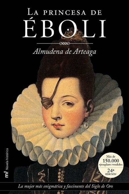 LA PRINCESA DE ÉBOLI | 9788427023468 | ALMUDENA DE ARTEAGA