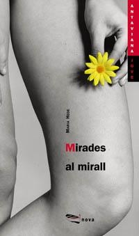 MIRADES AL MIRALL | 9788448905507 | HEDE, MARIA