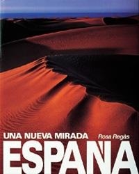 ESPAÑA. UNA NUEVA MIRADA | 9788477824756 | ROSA REGÀS