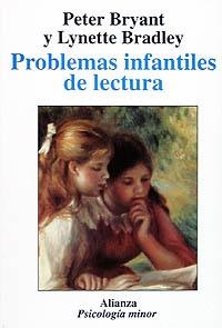 PROBLEMAS INFANTILES DE LECTURA | 9788420677194 | BRADLEY, LYNETTE/BRYANT, PETER