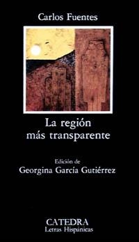 LA REGIÓN MÁS TRANSPARENTE | 9788437603285 | FUENTES, CARLOS