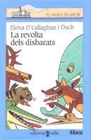 C-VVB. 72 LA REVOLTA DELS DISBARATS | 9788482863467 | O'CALLAGHAN I DUCH, ELENA