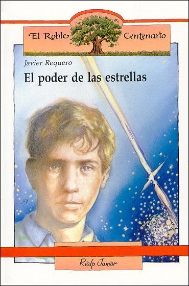 EL PODER DE LAS ESTRELLAS | 9788432124440 | REQUERO, JAVIER