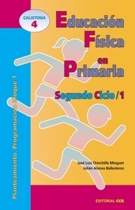 EDUCACIÓN FÍSICA EN PRIMARIA. SEGUNDO CICLO / 1 | 9788483161333 | CHINCHILLLA, JOSÉ LUIS/ALONSO, JULIÁN