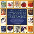 ENCICLOPEDIA DE TÉCNICAS DE ILUSTRACIÓN | 9788486673727 | SLADE, CATHARINE