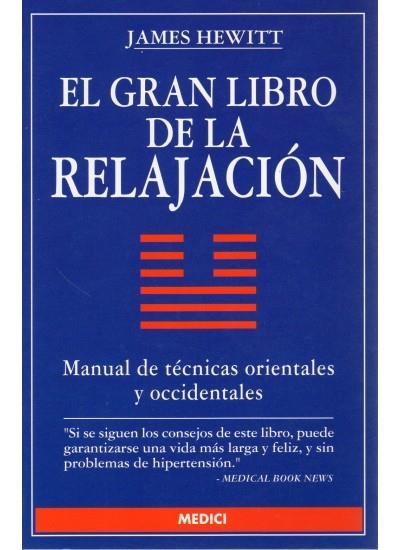 EL GRAN LIBRO DE LA RELAJACION | 9788486193836 | HEWITT, JAMES