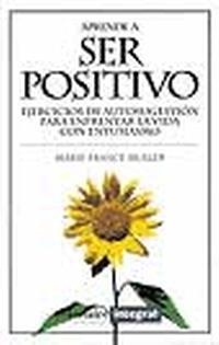 APRENDE A SER POSITIVO | 9788479013424 | MULLER, MARIE-FRANCE