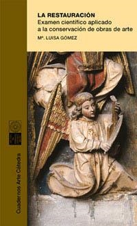 LA RESTAURACIÓN | 9788437616377 | GÓMEZ, MARIA LUISA