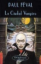 LA CIUDAD VAMPIRO | 9788477022381 | FEVAL, PAUL