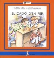 EL CAIXÓ D'EN PEP | 9788424622749 | DÒRIA, ANDREU