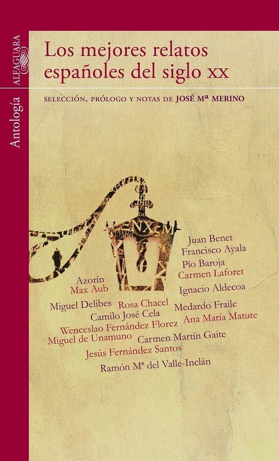 LOS MEJORES RELATOS ESPAÑOLES DEL SIGLO XX | 9788420444956 | MERINO, JOSÉ MARÍA