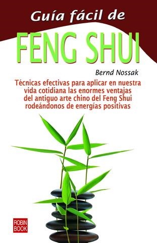 GUÍA FÁCIL DE FENG SHUI | 9788479272746 | NOSSAK, BERND