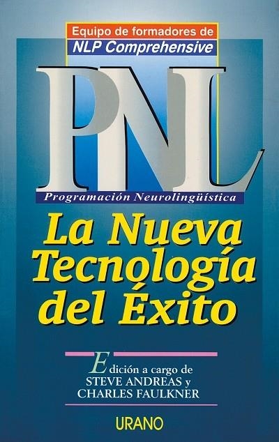 PNL: LA NUEVA TECNOLOGÍA DEL ÉXITO | 9788479532215 | EQUIPO DE FORMADORES DE NLP CO