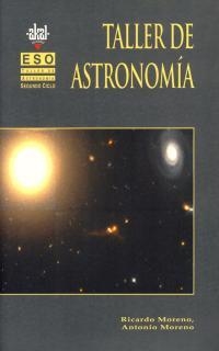 TALLER DE ASTRONOMÍA 2º CICLO ESO. | 9788446006831 | MORENO LUQUERO, RICARDO