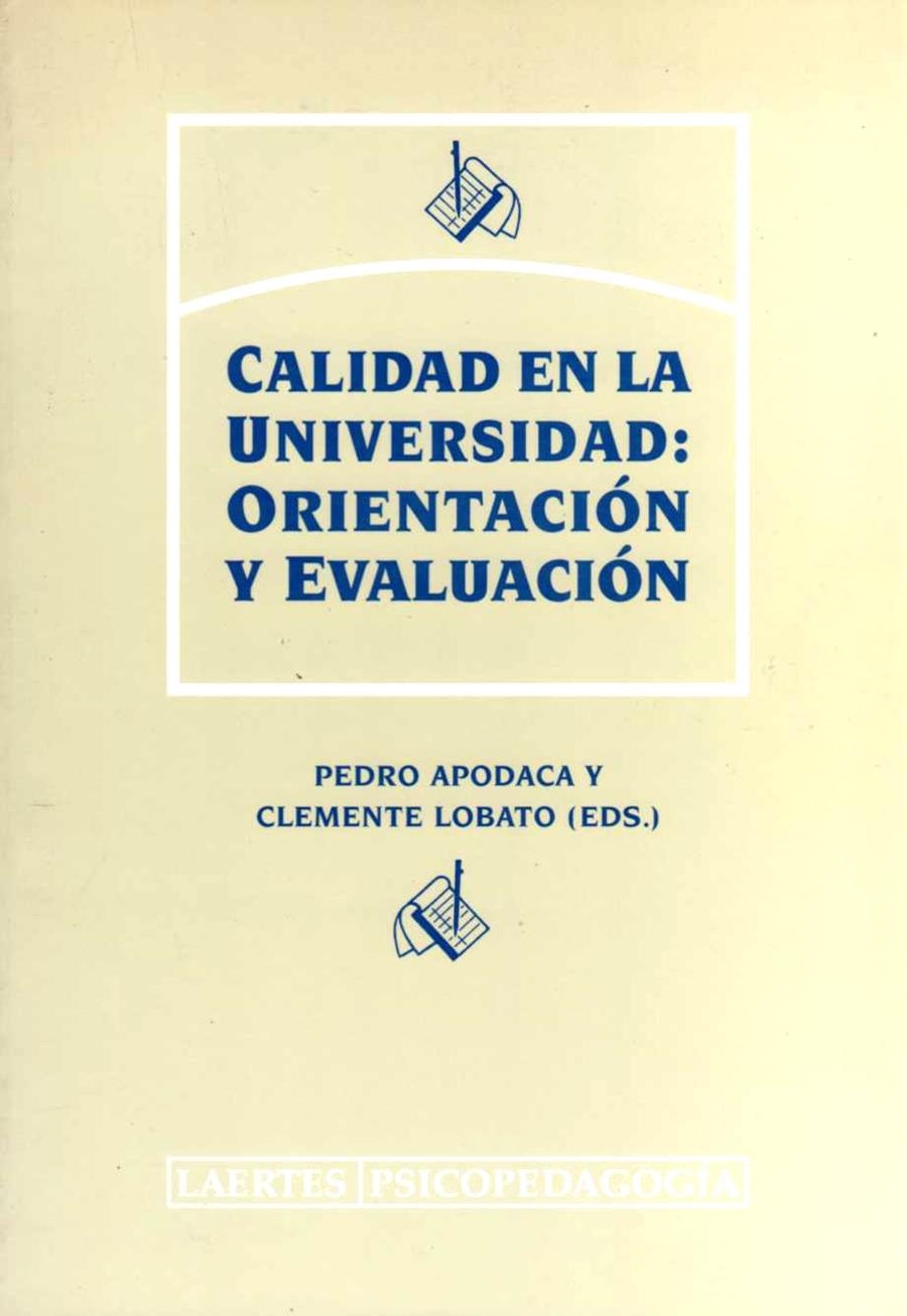 CALIDAD EN LA UNIVERSIDAD | 9788475843421 | VARIOS AUTORES