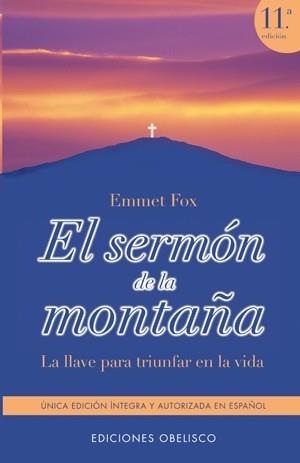 SERMON DE LA MONTAÑA, EL | 9788477205739 | FOX, EMMET