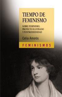 TIEMPO DE FEMINISMO | 9788437615530 | AMORÓS, CELIA