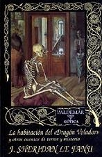 LA HABITACIÓN DEL «DRAGÓN VOLADOR» | 9788477022435 | LE FANU, JOSEPH SHERIDAN