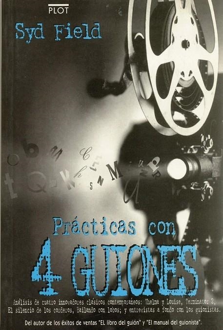 PRÁCTICAS CON 4 GUIONES | 9788486702342 | FIELD, SYD