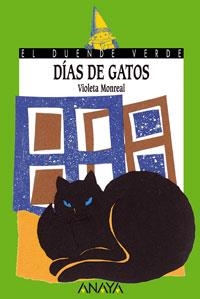 113. DÍAS DE GATOS | 9788420790015 | MONREAL, VIOLETA